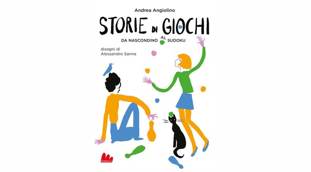 storie di giochi di Andrea Angiolino, disegni di Alessandro Sanna (Gallucci editore)