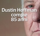 Dustin Hoffman compie 85 anni (ANSA)
