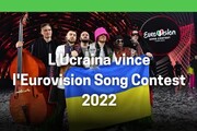 L'Ucraina vince l'Eurovision Song Contest 2022