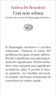 Andrea De Benedetti, Così non schwa (Einaudi) (ANSA)