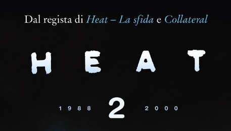'Heat 2', il primo romanzo di Michael Mann (ANSA)
