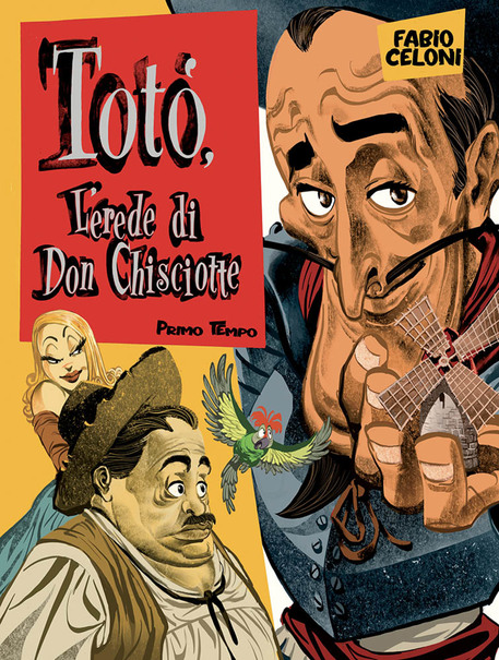 Cover Totò, L'erede di Don Chisciotte © ANSA
