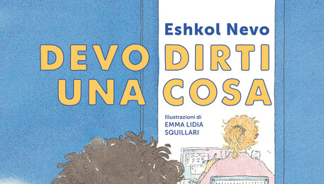 Devo dirti una cosa, nuovo libro per bambini di Eshkol Nevo (ANSA)